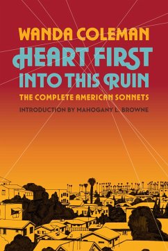 Heart First into this Ruin - Coleman, Wanda