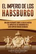 El Imperio de los Habsburgo - Bild 1