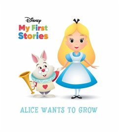 Disney My First Stories Alice Wants to Grow - Pi Kids