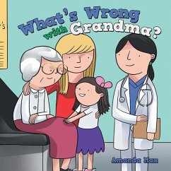 What's Wrong with Grandma? - Max, Amanda