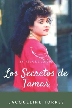 Los Secretos de Tamar - Torres, Jacqueline