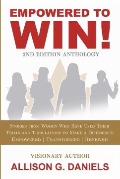 Empowered to Win, 2nd Edition Anthology - Daniels, Allison G