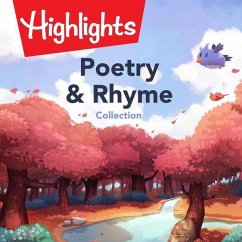 Poetry and Rhyme Collection - Houston, Valerie; Highlights for Children