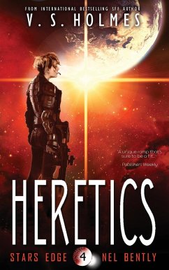 Heretics - Holmes, V. S.