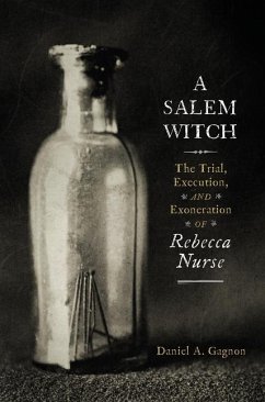 A Salem Witch - Gagnon, Daniel A