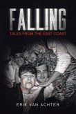 Falling: Tales from the East-Coast
