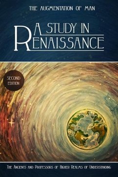 A Study in Renaissance - Miller, Kent; Miller, Renee; The Ancients and Professors of Higher