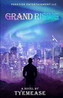 Grand Rising - Mease, Tye