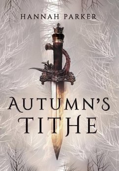 Autumn's Tithe - Parker, Hannah