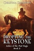 Dropping the Keystone