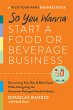 So You Wanna: Start a Food or Beverage... - Bild 1