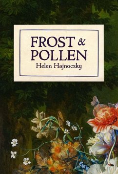 Frost & Pollen - Hajnoczky, Helen
