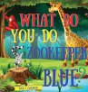 What Do You Do Zookeeper Blue? - Bild 1