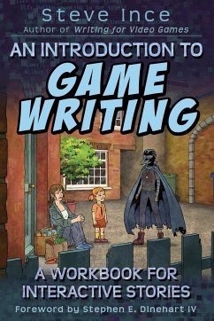 An Introduction to Game Writing - Ince, Steve