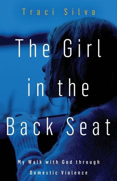 The Girl in the Back Seat - Silva, Traci