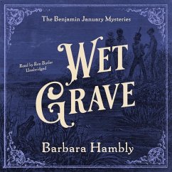 Wet Grave Lib/E - Hambly, Barbara