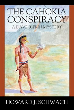 Cover THE CAHOKIA CONSPIRACY