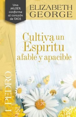 Cover 1 Pedro: Cultiva Un Espiritu Afable Y Apacible