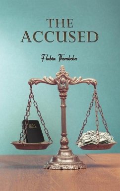The Accused - Thembeka, Flabia