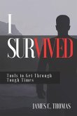 I Survived: Tools for Tough Times