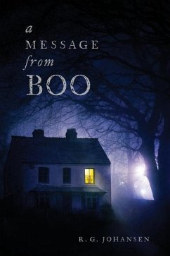 A Message From Boo - Johansen, R. G.