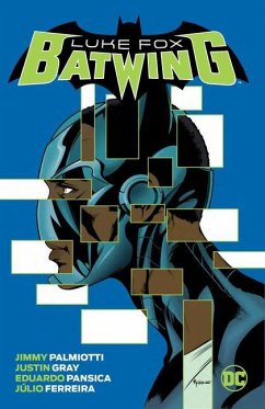 Batwing: Luke Fox - Palmiotti, Jimmy; Pansica, Eduardo