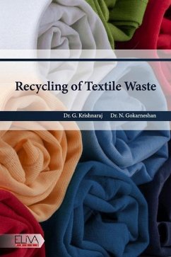 Recycling of Textile Waste - Gokarneshan, N.; Krishnaraj, G.