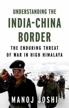 Understanding the India-China Border - Joshi, Manoj