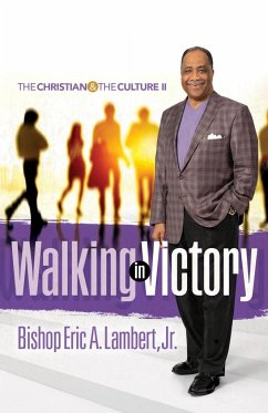 Walking in Victory - Lambert Jr., Bishop Eric A.