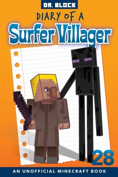 Diary of a Surfer Villager, Book 28 - Block