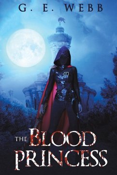 The Blood Princess - Webb, G. E.