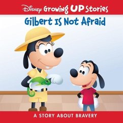 Disney Growing Up Stories Gilbert Is Not Afraid - Pi Kids
