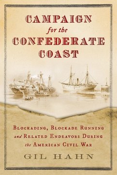 Campaign for the Confederate Coast - Hahn, Gil