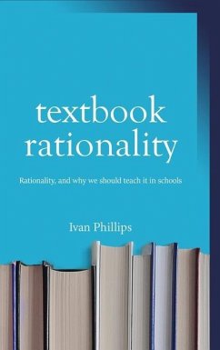 Textbook Rationality - Phillips, Ivan