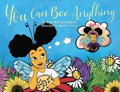 You Can Bee Anything - Nelson-Ingram, Kim