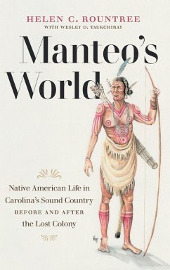 Manteo's World - Rountree, Helen C.