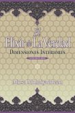 El Elixir de la Verdad: Dimensiones Interiores