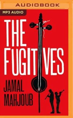 The Fugitives - Mahjoub, Jamal