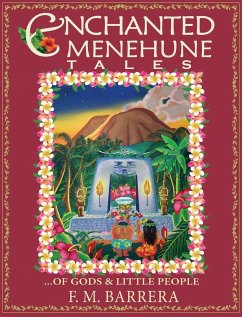 Enchanted Menehune Tales - Barrera, F. M.