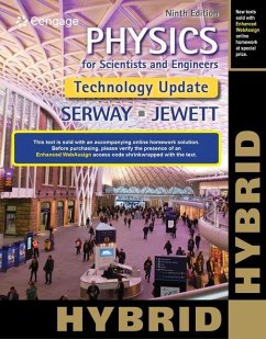 Physics for Scientists and Engineers, Technology Update, Hybrid Edition - Serway, Raymond A.; Jewett, John W.