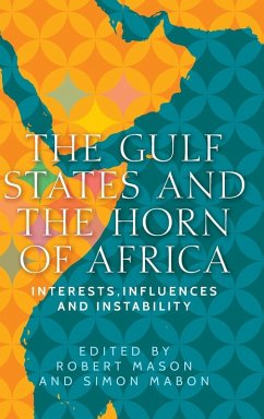 The Gulf States and the Horn of Africa Cover The Gulf States and the Horn of Africa