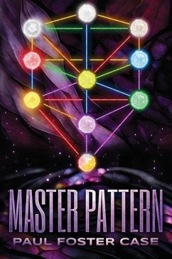 The Master Pattern - Case, Paul Foster