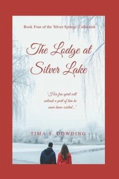 The Lodge at Silver Lake - Dowding, Tima S.