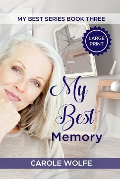My Best Memory - Wolfe, Carole