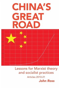 China's Great Road - Ross, John