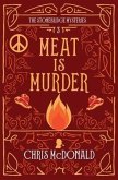 Meat is Murder: A modern cosy mystery with a classic crime feel
