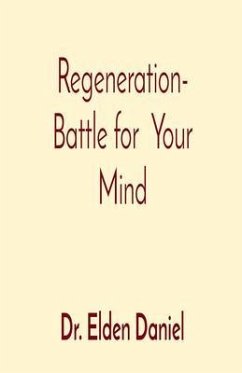 Cover Regeneration- Battle for Your Mind (eBook, ePUB)