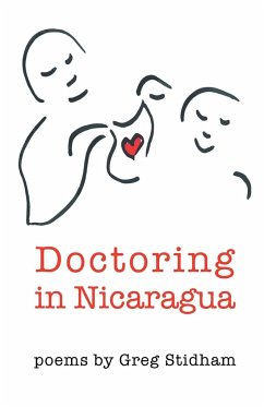 Doctoring in Nicaragua - Stidham, Greg