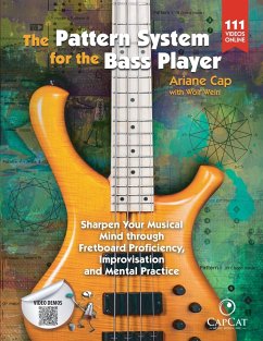 The Pattern System for the Bass Player - Cap, Ariane; Wein, Wolf