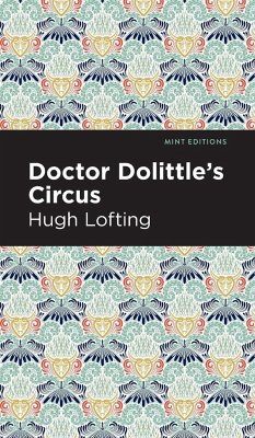 Doctor Dolittle's Circus - Lofting, Hugh